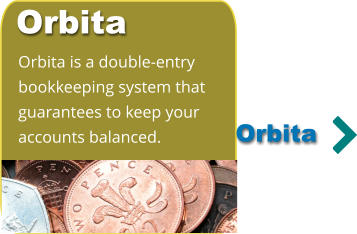 Orbita is a double-entry bookkeeping system that guarantees to keep your  accounts balanced. Orbita Orbita