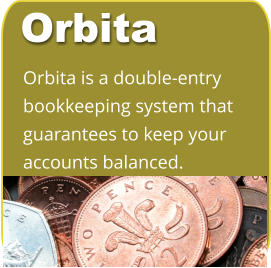 Orbita is a double-entry bookkeeping system that guarantees to keep your  accounts balanced. Orbita